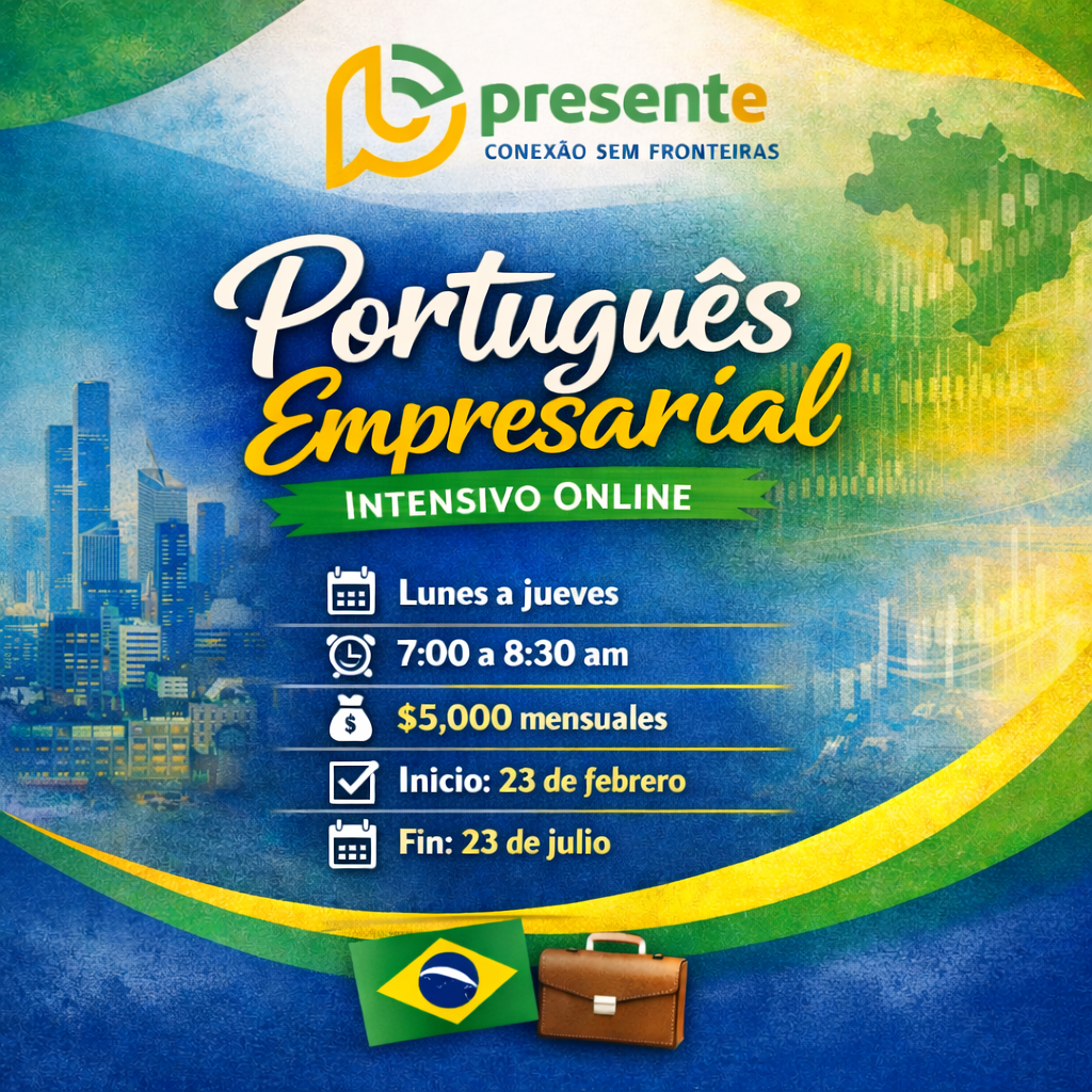 Português Empresarial Intensivo 7 - 8:30 am